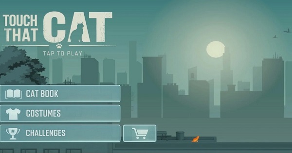 Touch That CAT – Trải nghiệm “vuốt mèo” chill chill cực gây nghiện!