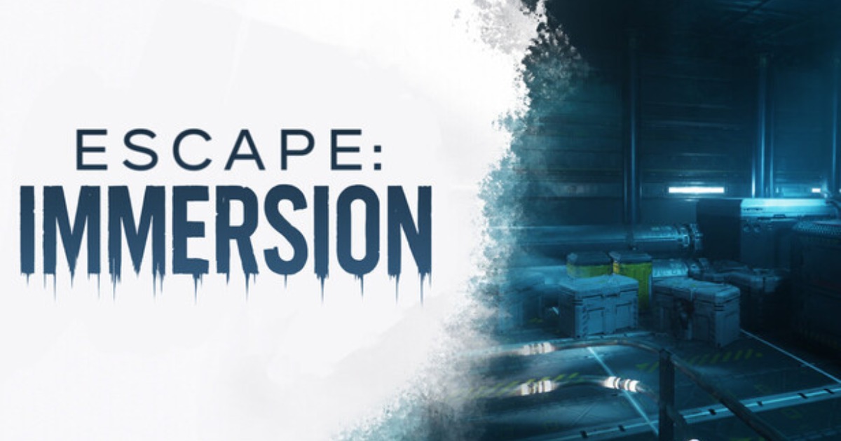 Escape: Immersion – đưa người chơi vào căn cứ kinh hoàng dưới đáy biển